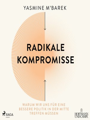 cover image of Radikale Kompromisse